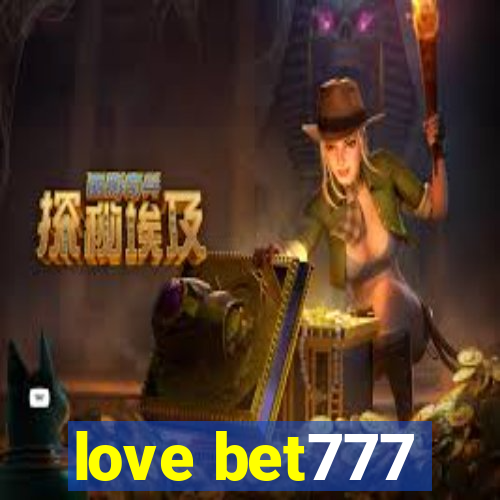 love bet777